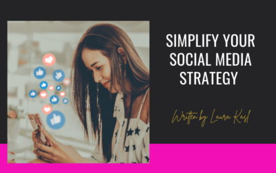 Simplify Your Social Media Strategy